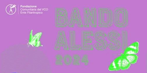 Fondazione Comunitaria Vco, aperto il Bando Alessi 2024