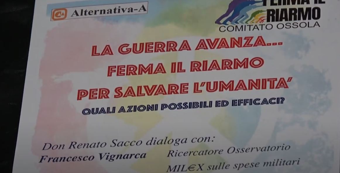 Ferma il Riarmo Comitato Ossola, incontro pubblico lunedì alle 20.45 a Casa Don Gianni a Domodossola
